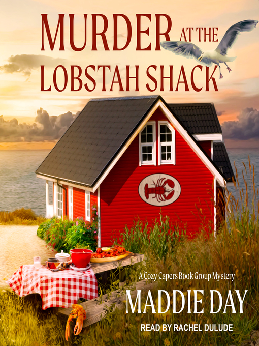 Title details for Murder at the Lobstah Shack by Maddie Day - Available